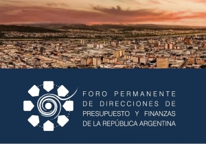 Deliberará en Jujuy el Foro de Direcciones de Presupuesto y Finanzas de la República Argentina