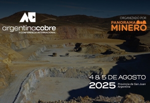 Argentina Cobre 2025: la hora de las definiciones para la miner&iacute;a del cobre en el pa&iacute;s
