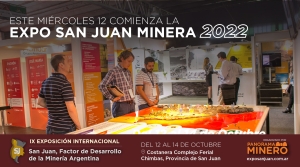 Faltan pocos días: este miércoles 12 de octubre comienza la Expo San Juan Minera 2022